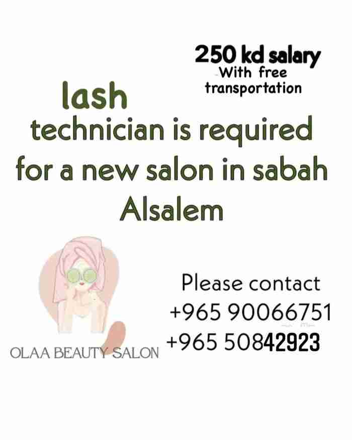 lash technician required new salon in sabah alsalem very good salary